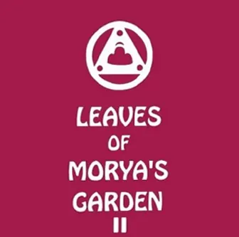 Leaves of Morya's Garden II